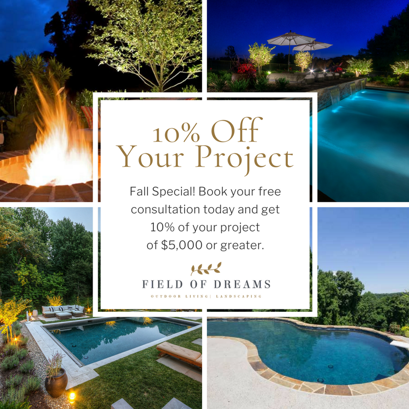 10% Off Your Outdoor Project | Field of Dreams